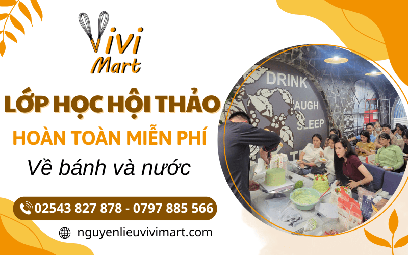 Lớp học hội thảo miễn phí về bánh và nước