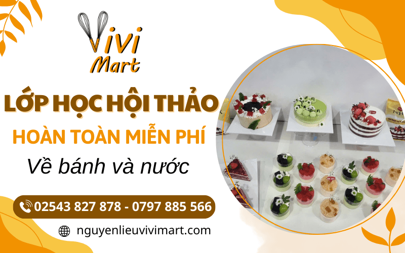 Lớp học hội thảo miễn phí về bánh và nước